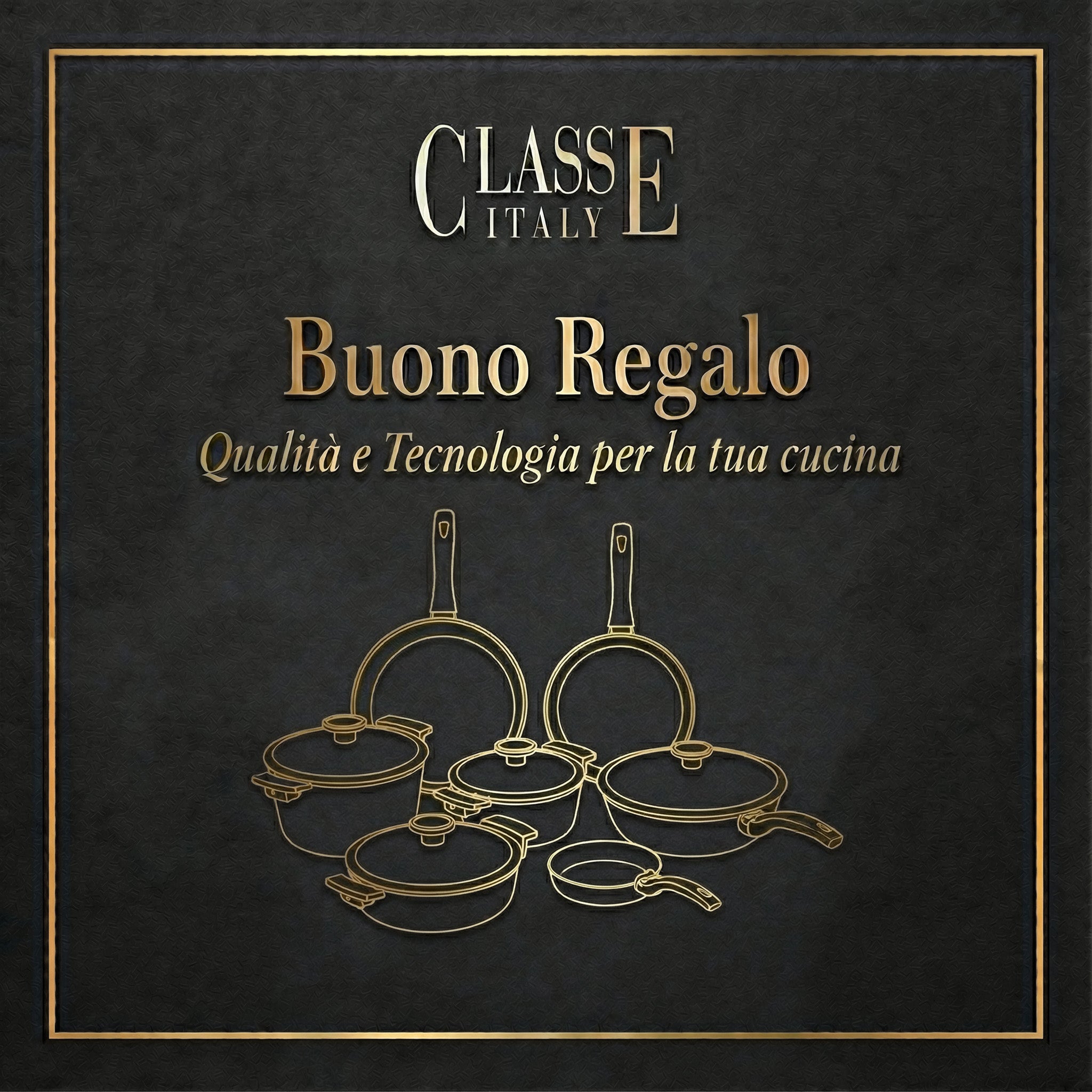 Buono Regalo Classe Italy - Qualità e tecnologia per la tua Cucina